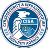 CyberSecurity  Infrastructure Security Agency Logo